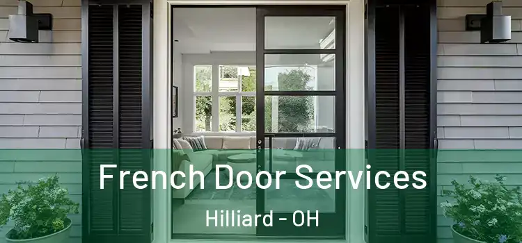  French Door Services Hilliard - OH